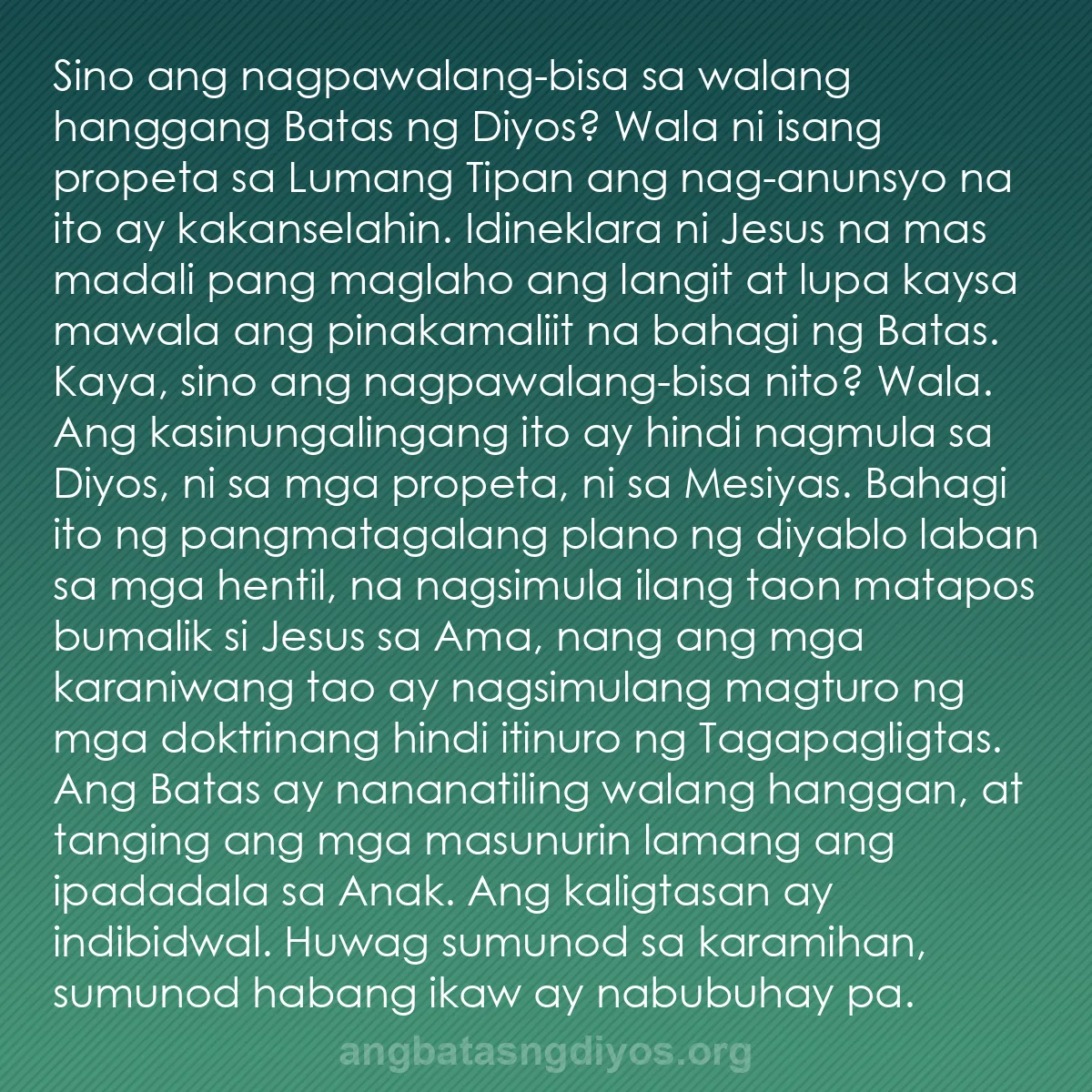 b0545 - Post tungkol sa Batas ng Diyos: Sino ang nagpawalang-bisa sa walang hanggang Batas ng Diyos?...