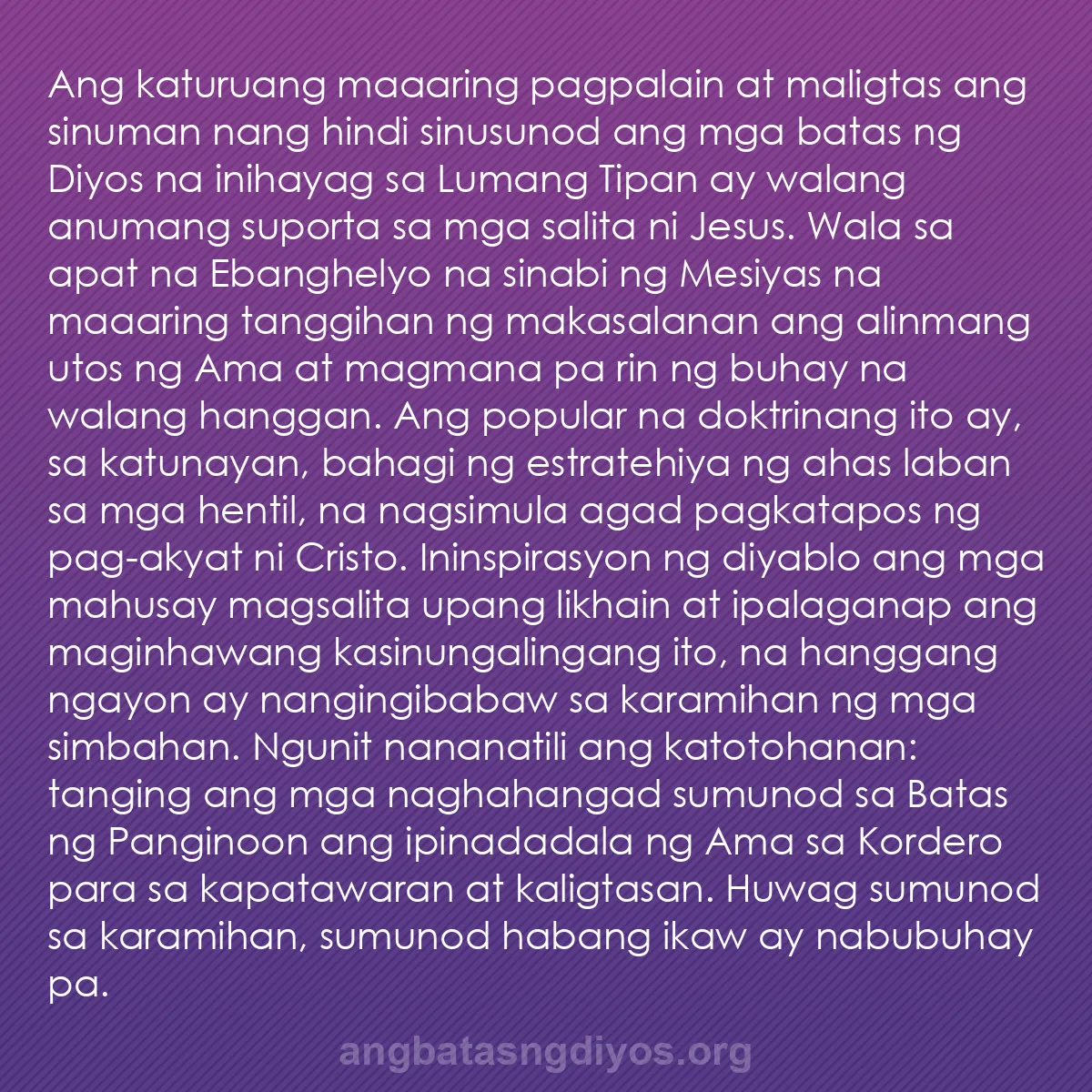 b0551 - Post tungkol sa Batas ng Diyos: Ang katuruang maaaring pagpalain at maligtas ang sinuman nang...