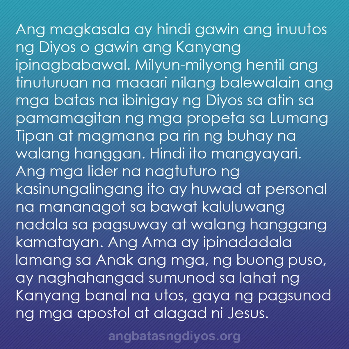 b0555 - Post tungkol sa Batas ng Diyos: Ang magkasala ay hindi gawin ang inuutos ng Diyos o gawin ang...