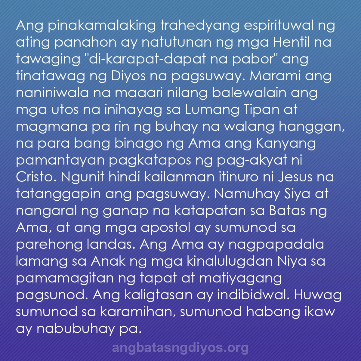 b0567 - Post tungkol sa Batas ng Diyos: Ang pinakamalaking trahedyang espirituwal ng ating panahon ay...
