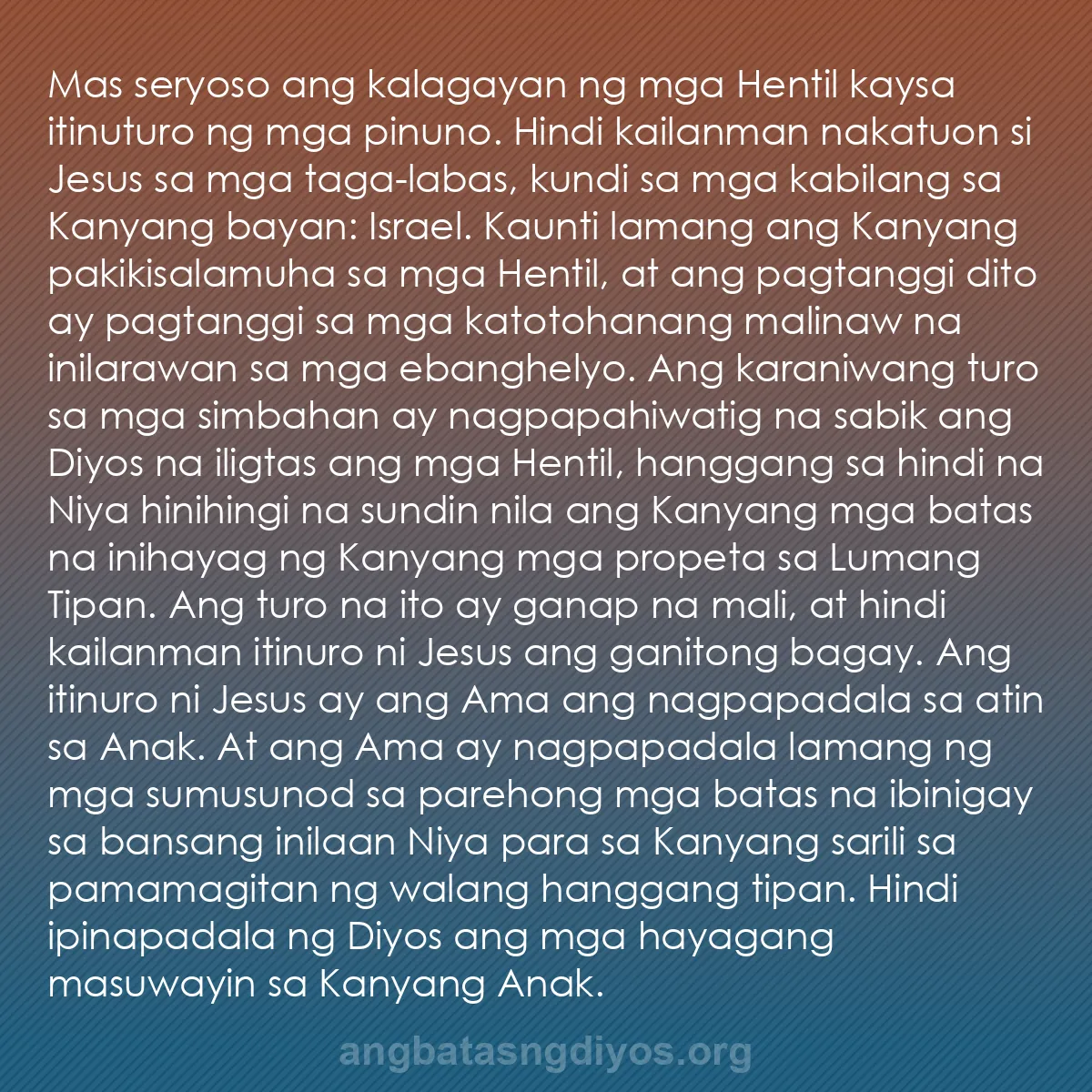 b0572 - Post tungkol sa Batas ng Diyos: Mas seryoso ang kalagayan ng mga Hentil kaysa itinuturo ng mga...