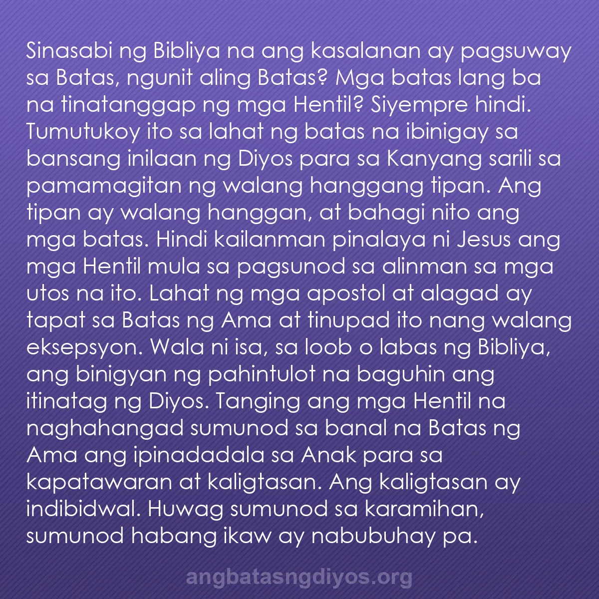 b0578 - Post tungkol sa Batas ng Diyos: Sinasabi ng Bibliya na ang kasalanan ay pagsuway sa Batas, ngunit...