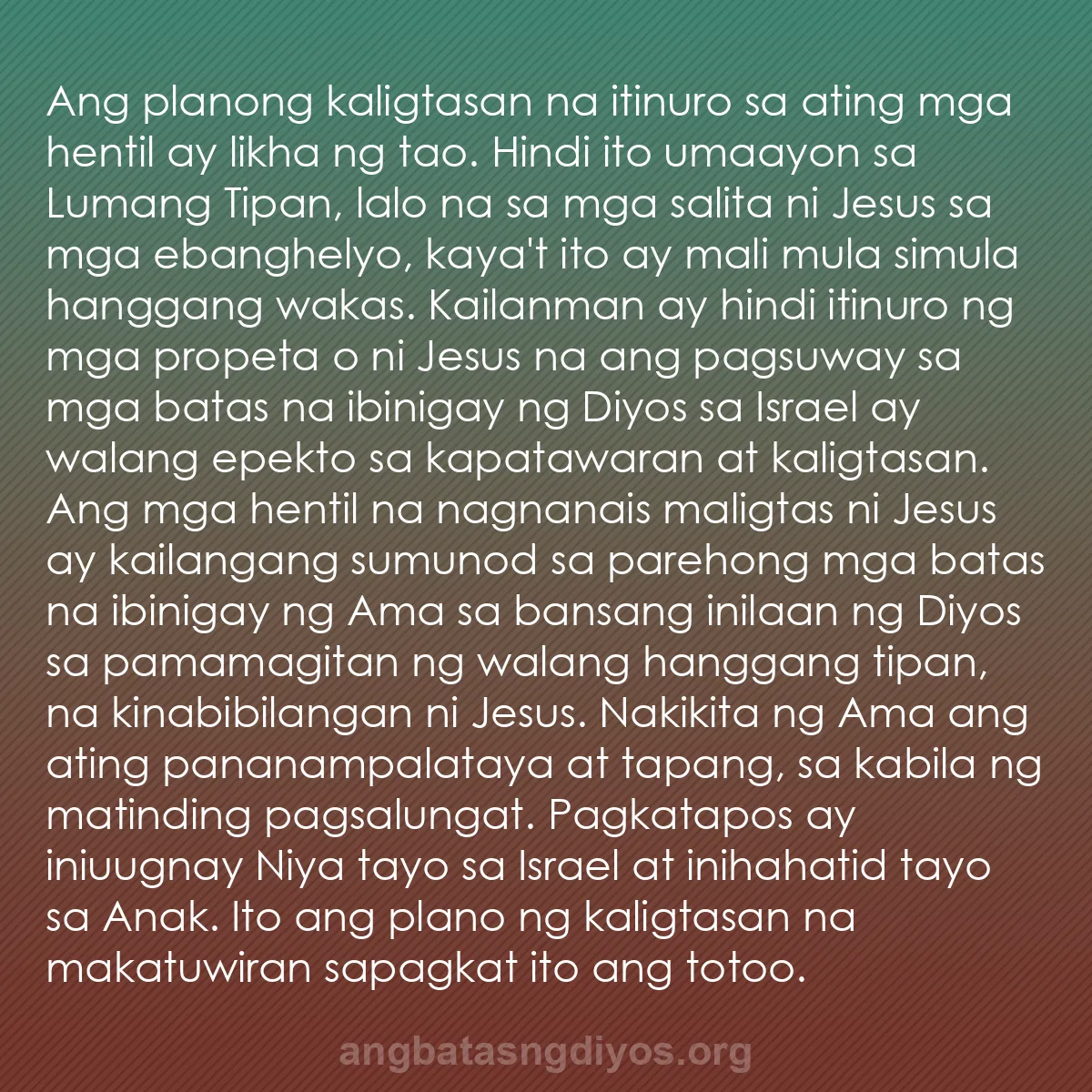 b0593 - Post tungkol sa Batas ng Diyos: Ang planong kaligtasan na itinuro sa ating mga hentil ay likha...