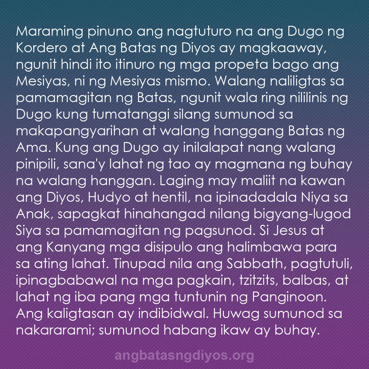 b0594 - Post tungkol sa Batas ng Diyos: Maraming pinuno ang nagtuturo na ang Dugo ng Kordero at Ang...